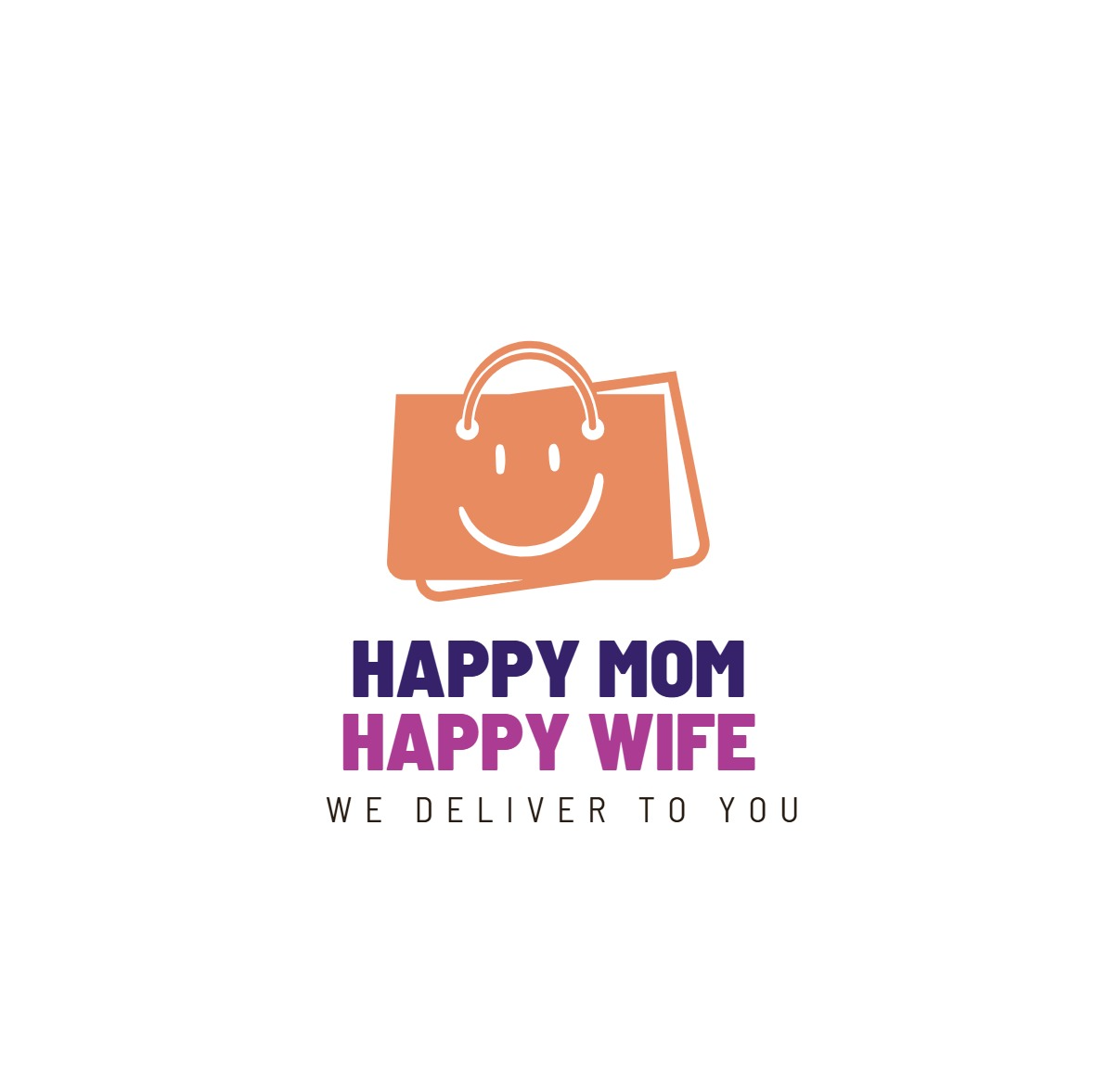 Happy Mom Happy Wife